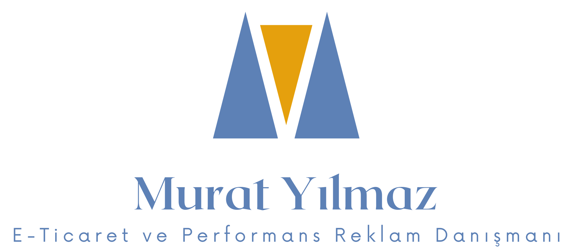 Murat Yılmaz | E-Ticaret ve Performans Reklam Danışmanı